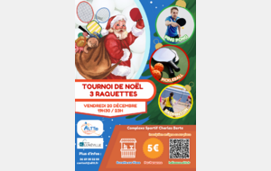 Tournoi de Noël 3 raquettes