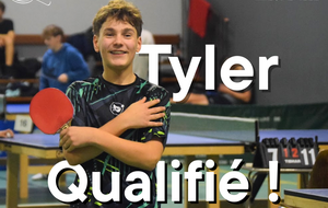 Tyler Qualifié !
